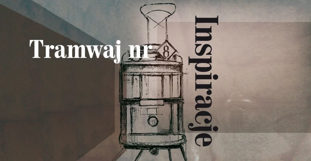 Plakat koncertu „Tramwaj nr 8. Inspiracje”